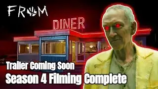 FROM Season 4 Filming Complete || Everything We Know So Far