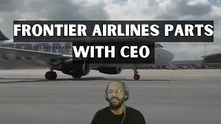 Frontier Airlines Parts With CEO