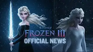 Frozen 3 Official News & Release Date! 🧊 Everything We Know So Far (2027)