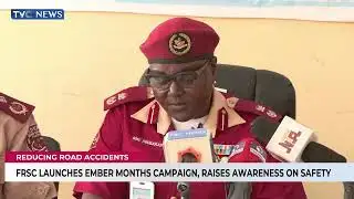 FRSC Launches Ember Months Campaign, Raise Awareness On Safety