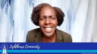 Frustration & Forgiveness - Lighthouse Community Service - 11/07/2021