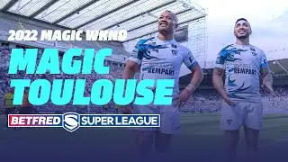 FULL MATCH | Wakefield Trinity v Toulouse Olympique | 2022 Magic WKND