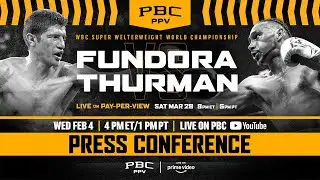 Fundora vs. Thurman KICKOFF PRESS CONFERENCE LIVE STREAM