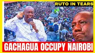 GACHAGUA STORM NAIROBI CBD RUTO IN TEARS