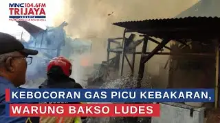 Gas Leak Triggers Fire, Meatball Stall Destroyed | Trijaya Update