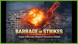Gaza Hit by Barrage of Strikes — Officials Report Dozens Killed