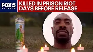 Georgia prison riot inmate killed 3 days before release | FOX 5 News