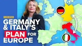 Germany and Italy’s Plan for Europe Explained