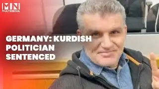 GERMANY: KURDISH POLITICIAN SENTENCED