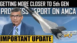 Getting More Closer to 5th Gen | Progress on AMCA program | हिंदी में