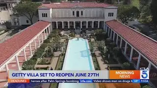 Getty Villa Museum to reopen in June following closure due to Palisades Fire