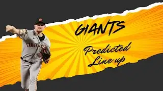 Giants 2026 Predicted Lineup | Breaking it Down