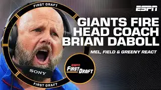 🔴GIANTS FIRE HC BRIAN DABOLL🔵 Mel Kiper, Field Yates & Greeny react! | First Draft🏈