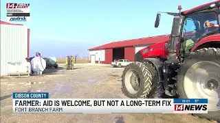Gibson County farmer says aid package is welcome but not a long-term fix