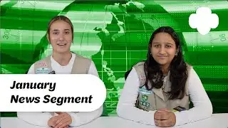 Girl Media Team News January Segment