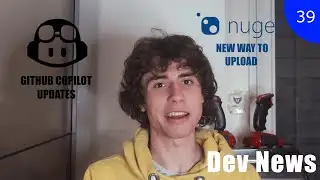 GitHub Copilot Updates and new way to upload to Nuget - Developer News 39/2025
