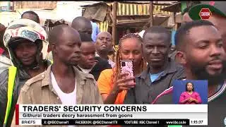 Githurai traders decry harassment from goons