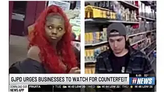 GJPD encourages businesses to watch out for counterfeit bills