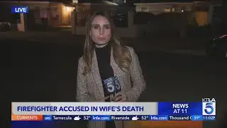 Glendale firefighter accused in wife