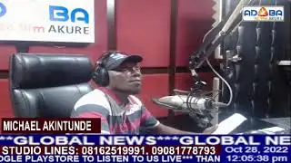 GLOBAL NEWS ON ADABA 88.9 FM WITH MICHAEL AKINTUNDE.