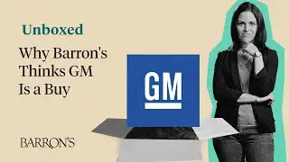 GM Announced Big Plans. Why Barron’s Thinks It’s a Buy
