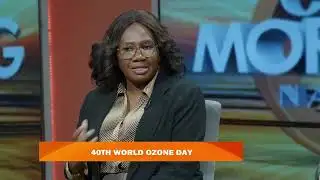GMN INTERVIEW | Namibia marks 40th World Ozone Day - nbc