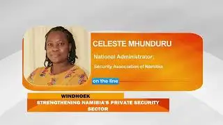 GMN INTERVIEW | STRENGTHENING NAMIBIA