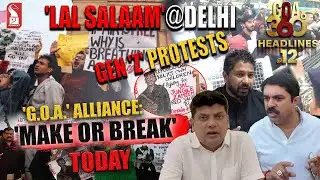 Goa 360° Noon | Editor | Prudent | 241125