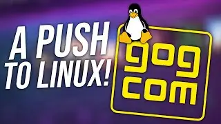 GOG Eyes Linux Next as Gaming Popularity Surges