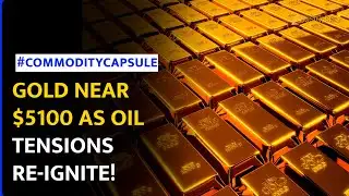 Gold Nears $5100 While Middle East Tensions Send Brent Crude Oil Higher To $68