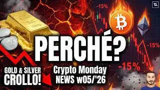 Gold & Silver, Bitcoin & Ethereum COLLAPSE. WHY? 🆘 Crypto Monday News w05/