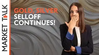 Gold, Silver continue sharp fall, USD stabilizes post-Friday rebound | MarketTalk:What’s up today?