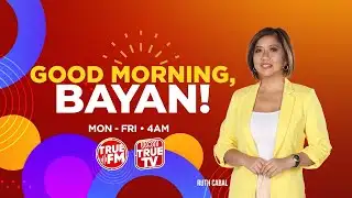 Good Morning, Bayan! Livestream | November 25, 2025
