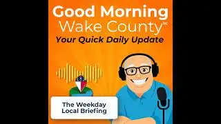 Good Morning Wake County — Deputy Byrd Case Closes, Cary Shooting, Fall Fun Ahead