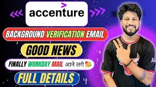 Good news! Accenture Sending Workday & background verification Mail Out | Selection Mail |Task Mail