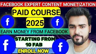 Good News😍| Finally Fab Batch Launch Facebook Expert Content Monetization Paid Course | Enroll Now
