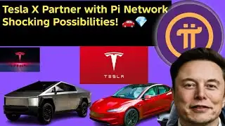 GOOD NEWS Tesla X Partner with Pi Network Shocking Possibilities! 🚗💎GCV 314.159 WIN