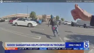 Good samaritan helps officer in trouble