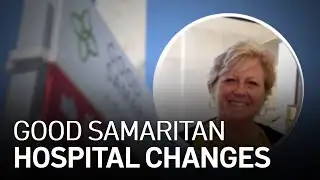 Good Samaritan Hospital Changes