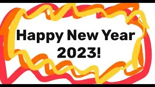 Goodbye 2022, Welcome 2023!