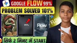 Google Flow Video Generator Problem Solved😱 | Hulk AI Video Kaise Banaye | AI Video | Flow 99% Solve