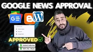 Google News Approval in 2025 A Step-by-Step Guide