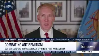 GOP Sen Lankford discusses Senate efforts to fight antisemitism