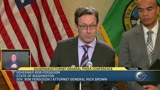 Gov. Bob Ferguson/Attorney General Nick Brown Press Conference