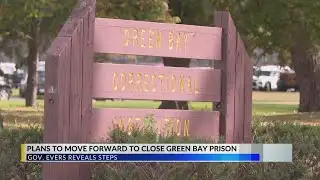 Gov. Evers reveals plans to move forward to close Green Bay prison