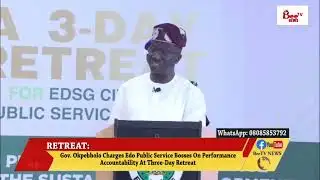 Gov. Okpebholo Charges Edo Public Service Bosses On Performance, Accountability At Three-Day Retreat