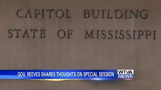 Gov. Tate Reeves shares his thoughts on special session
