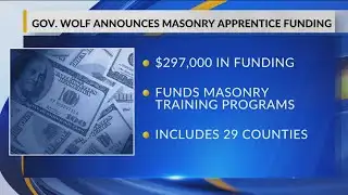 Gov. Wolf announces $297k grant for masonry apprentice program
