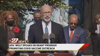 Gov. Wolf highlights grant program promoting COVID-19 vaccine outreach