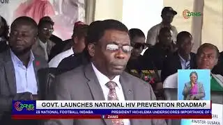 GOVERNMENT LAUNCHES NATIONAL HIV PREVENTION ROADMAP